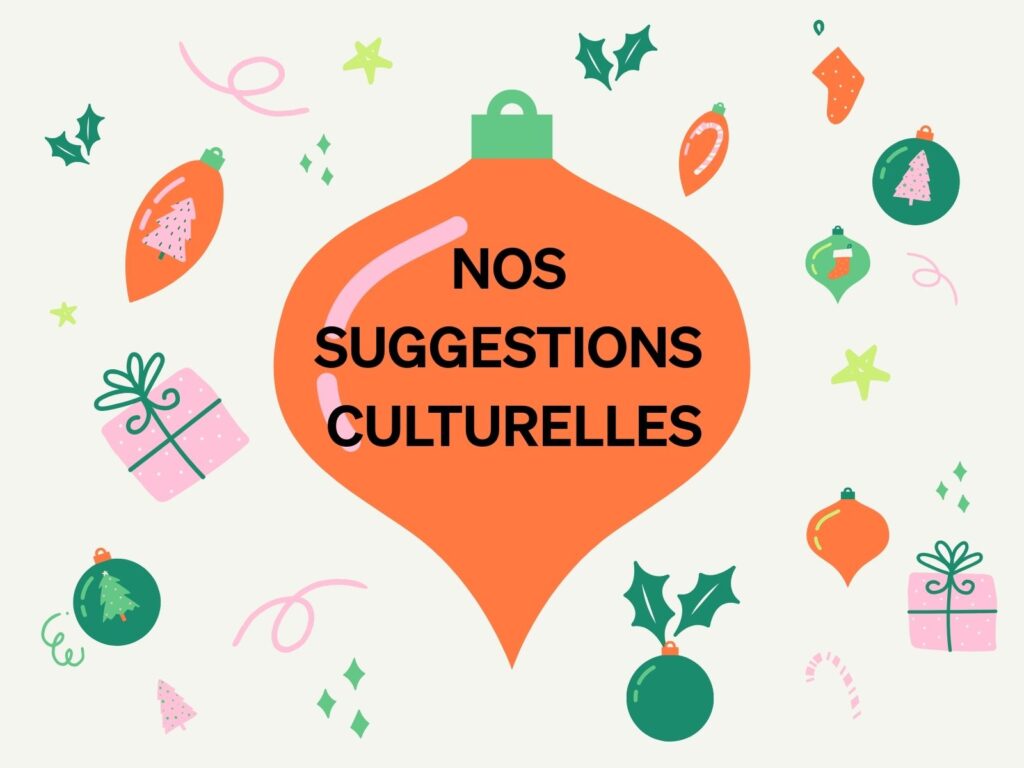 Les suggestions culturelles